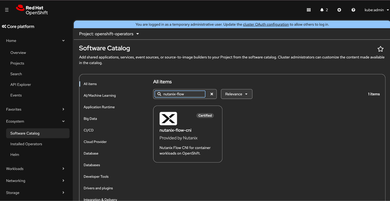 Fig 02: Deploying Nutanix Flow CNI from the OpenShift Catalog