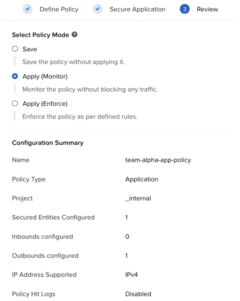 Fig 06. Set the policy to apply mode