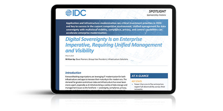 Digital Sovereignty Is an Enterprise Imperative, Requiring Unified Management and Visibility