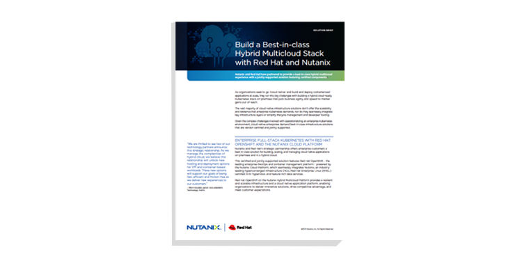 Build a Best-in-class Hybrid Multicloud Stack with Red Hat and Nutanix