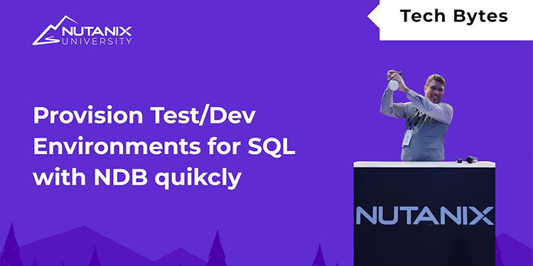  Nutanix Database Service: SQL Server Clones Made Easy