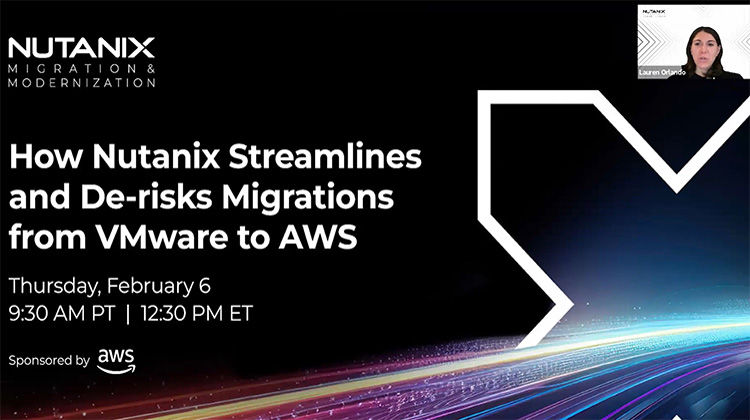 How Nutanix Streamlines and De-risks Migrations from VMware to AWS