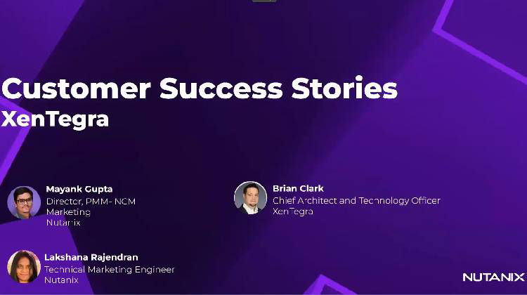 Success Stories: XenTegra’s Journey with Nutanix